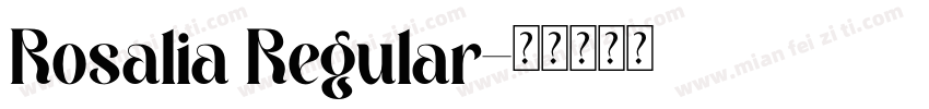 Rosalia Regular字体转换